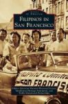 Filipinos In San Francisco Hardcover