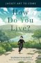 How Do You Live?   Hardcover