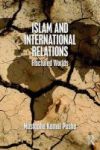 Islam And International Relations - Fractured Worlds Paperback