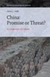 China: Promise Or Threat? - A Comparison Of Cultures Hardcover