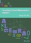 Teaching School Mathematics: Algebra Hardcover
