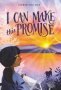 I Can Make This Promise   Paperback