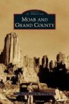 Moab And Grand County Hardcover