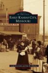 Early Kansas City Missouri Hardcover