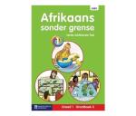 Afrikaans Sonder Grense Eerste Addisionele Taal : Graad 1 : Grootboek 3 Paperback Softback
