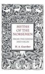 Myths Of The Norsemen - From The Eddas And Sagas Hardcover