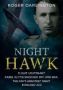 Night Hawk - Flight Lieutenant Karl Kuttelwascher Dfc And Bar The Raf&  39 S Greatestnight Intruder Ace   Paperback