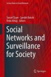 Social Networks And Surveillance For Society Hardcover 1ST Ed. 2019