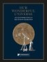 Our Wonderful Universe - An Easy Introduction To The Study Of The Heavens Hardcover