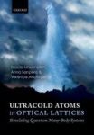 Ultracold Atoms In Optical Lattices - Simulating Quantum Many-body Systems Paperback