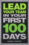 Lead Your Team In Your First 100 Days Financial Times Series
