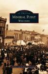 Mineral Point Wisconsin Hardcover
