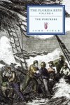The Wreckers: The Florida Keys Volume 3