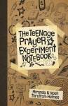 Teenage Prayer Experiment Notebook - Miranda Threlfall-holmes Paperback