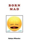 Born Mad Hardcover