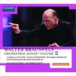 Walter Braunfels: Orchestral Songs Cd