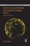 South Korean Identity And Global Foreign Policy - Dream Of Autonomy   Paperback