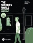 The Writer& 39 S World - Paragraphs And Essays With Enhanced Reading Strategies Paperback 5TH Ed.