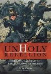 Unholy Rebellion - The Civil War Diary Of Charles Adam Wetherbee Hardcover