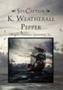 Sea Captain K. Weatherall Pepper (Hardcover)