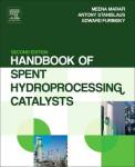 Handbook Of Spent Hydroprocessing Catalysts