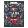 I Know The Plans I Have For You Coloring Book   Paperback