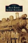 Blue Ridge Scenic Railway Hardcover