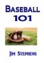 Baseball 101   Paperback