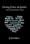 Educating Students With Disabilities In Queensland Independent Christian Schools Hardcover