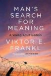 Man& 39 S Search For Meaning: Young Readers Edition - Young Adult Edition Abridged Paperback Abridged Edition