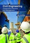 Civil Engineering: Construction Planning And Management Hardcover