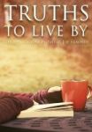 Truths To Live By - Life Applications By Pastor Joe Arminio Hardcover