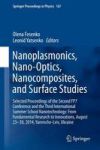 Nanoplasmonics Nano-optics Nanocomposites And Surface Studies - Selected Proceedings Of The Second FP7 Conference And The Third