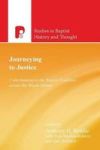 Journeying To Justice - Contributions To The Baptist Tradition Across The Black Atlantic Paperback