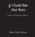 If I Could Take Your Tears Hardcover