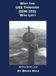 Why The Uss Thresher Ssn 593 Was Lost Hardcover