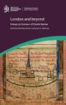 London And Beyond - Essays In Honour Of Derek Keene Hardcover New
