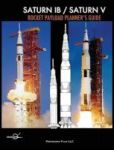Saturn Ib Saturn V Rocket Payload Planner& 39 S Guide Hardcover