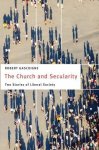 The Church And Secularity: Two Stories Of Liberal Society Moral Traditions