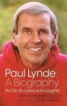 Paul Lynde - A Biography - His Life His Loves And His Laughter Hardcover