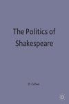 The Politics Of Shakespeare