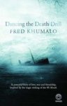 Dancing The Death Drill Paperback
