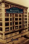 Bullock& 39 S Department Store Hardcover