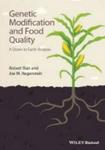 Genetic Modification And Food Quality - A Down To Earth Analysis Hardcover