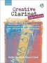 Creative Clarinet Improvising + Cd - An Introduction To Improvising Jazz Blues Latin And Funk For The Intermediate Player   Sheet Music