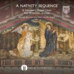 St Salvator& 39 S Chapel Choir: A Nativity Sequence Cd