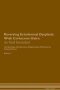 Reversing Ectodermal Dysplasia With Corkscrew Hairs - As God Intended The Raw Vegan Plant-based Detoxification & Regeneration Workbook For Healing Patients. Volume 1   Paperback