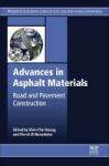 Advances In Asphalt Materials - Road And Pavement Construction Hardcover