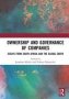 Ownership And Governance Of Companies - Essays From South Africa And The Global South   Hardcover