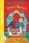 Who Will Marry Prince Harry? Paperback